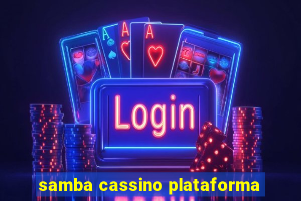 samba cassino plataforma